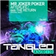 Mr Joker Poker - Afterlife / 666 The Return