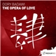 Dory Badawi - The Opera Of Love